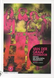 Van der Graaf Generator: Discesa nel maelstrom progressivo