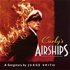 Chris Judge Smith - Curly's Airships