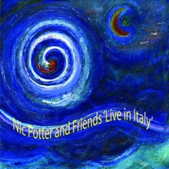 Nic Potter and Friends - Live in Italy