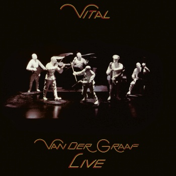 Van der Graaf Generator - Vital 2024