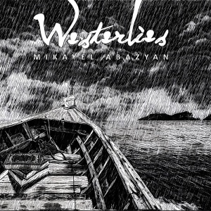 Westerlies by Mikayel Abazyan